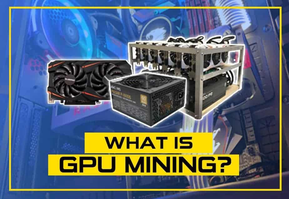 What Is GPU Mining And How Does It Work? | Mudrex Learn