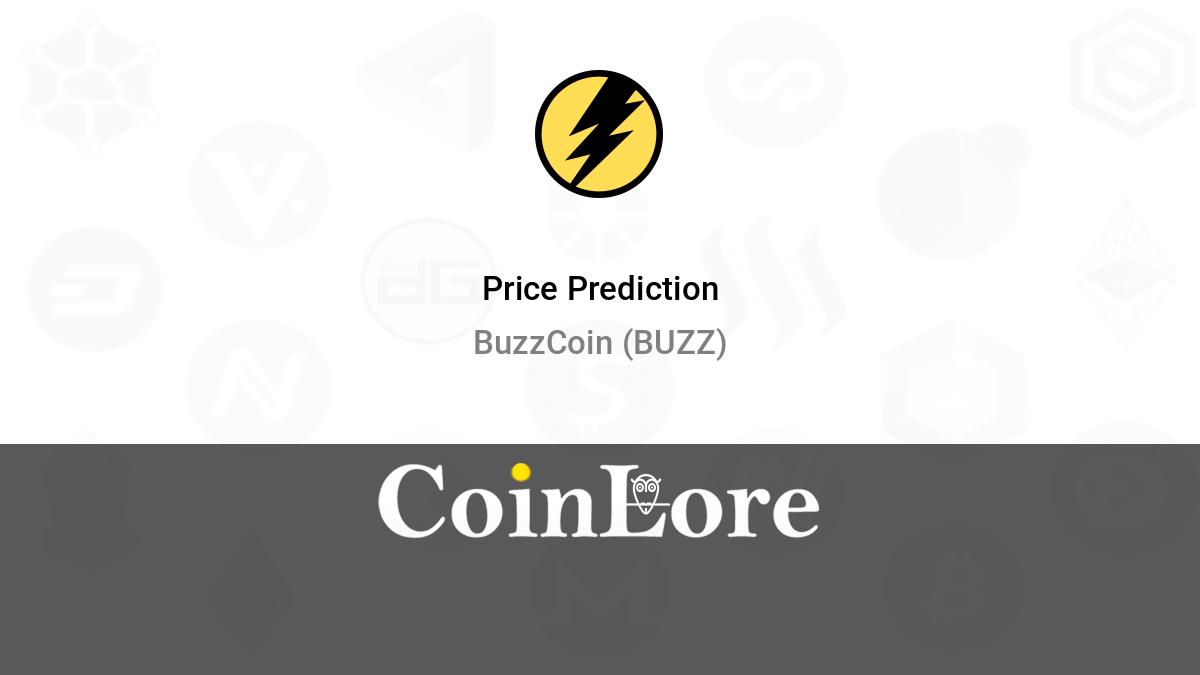 BUZZCoin price today, BUZZ to USD live price, marketcap and chart | CoinMarketCap