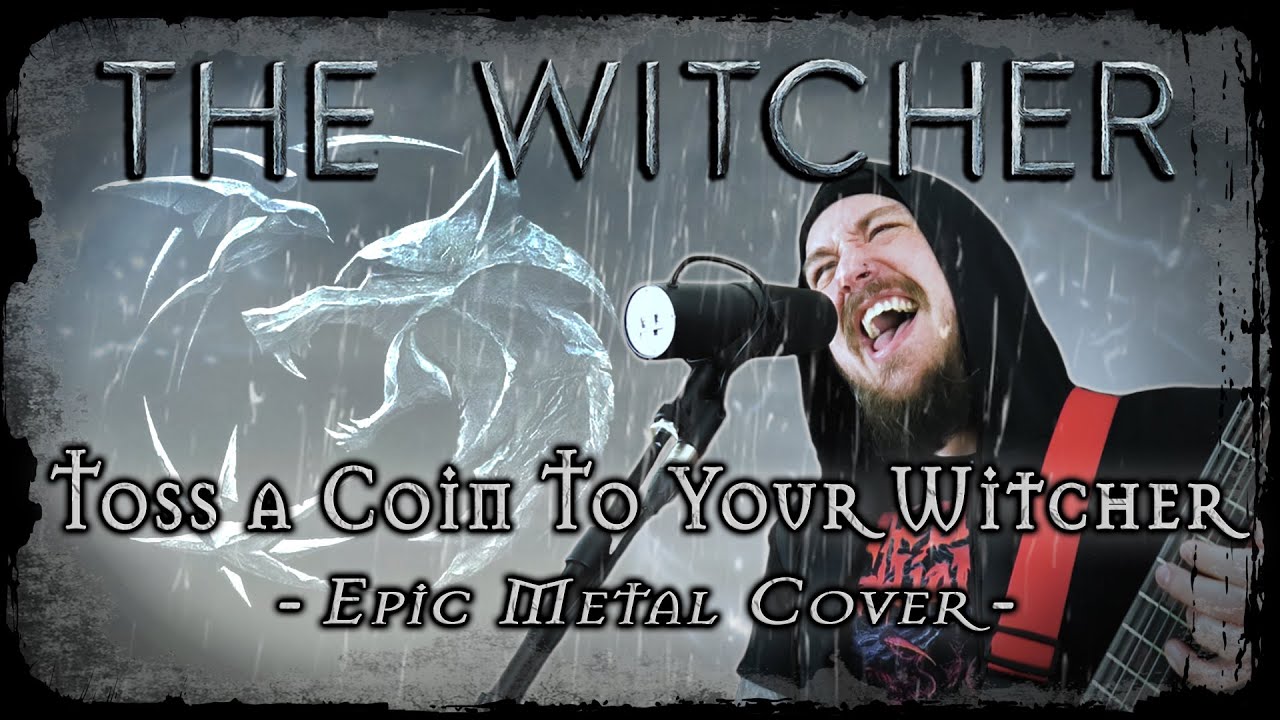 Leo - Toss a Coin to Your Witcher (Metal Version): listen with lyrics | Deezer