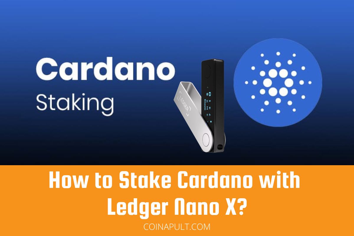 Cardano Staking: How To Stake ADA | Ledger