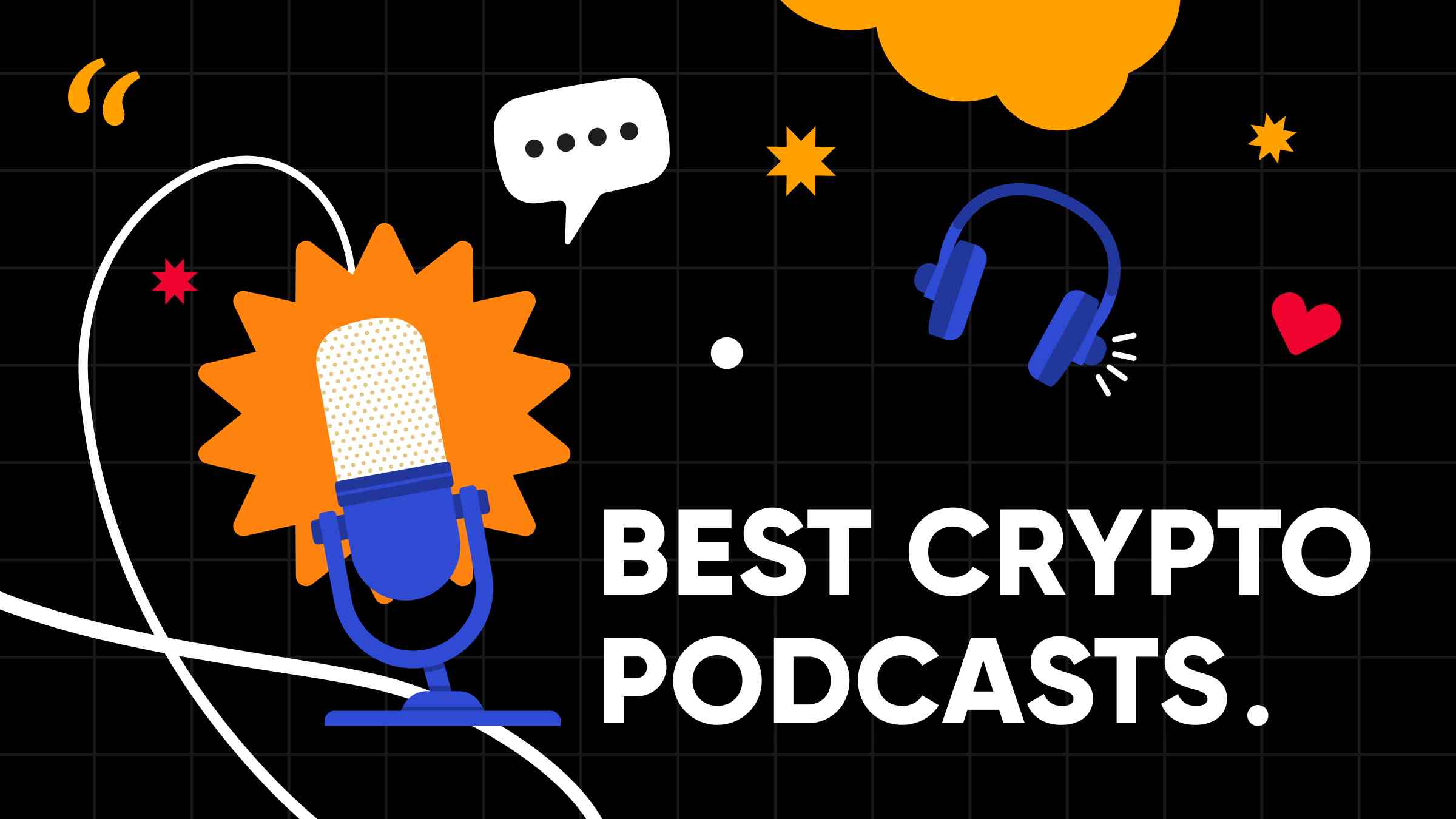 7 cryptocurrency podcasts to learn about money in the digital age