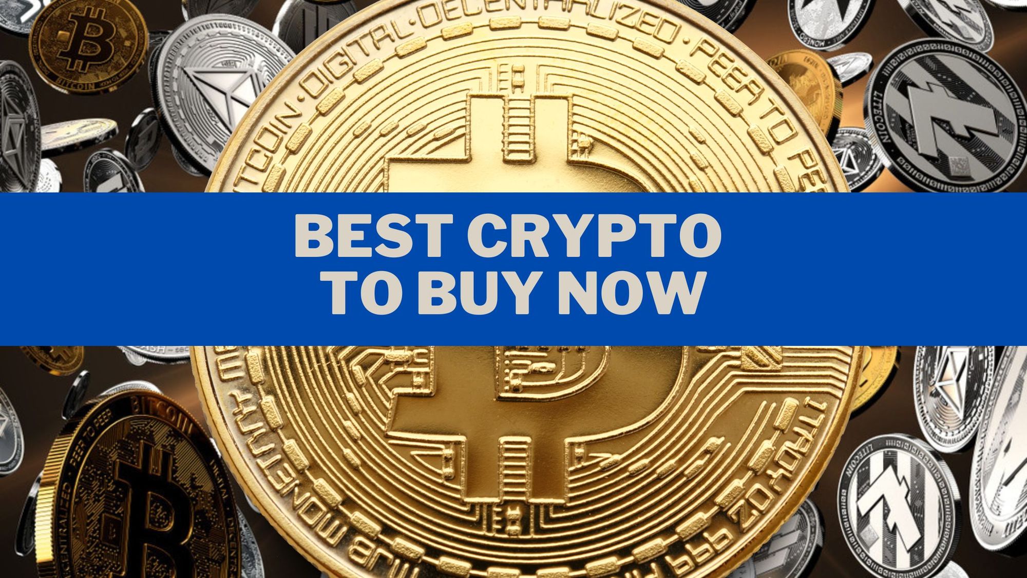 Which Crypto to Buy Today for Long-Term Investment?