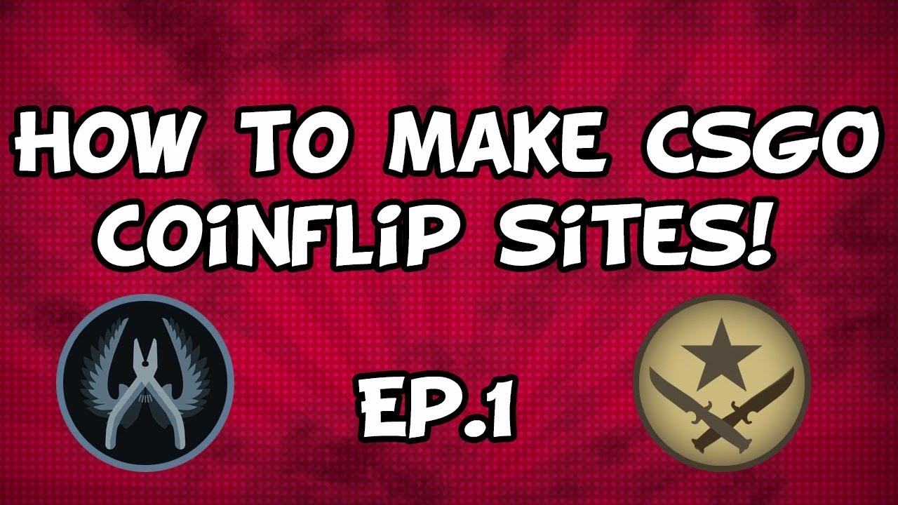 The Ultimate Guide To Getting CS: GO Coinflip Skins - Great Bridge Links