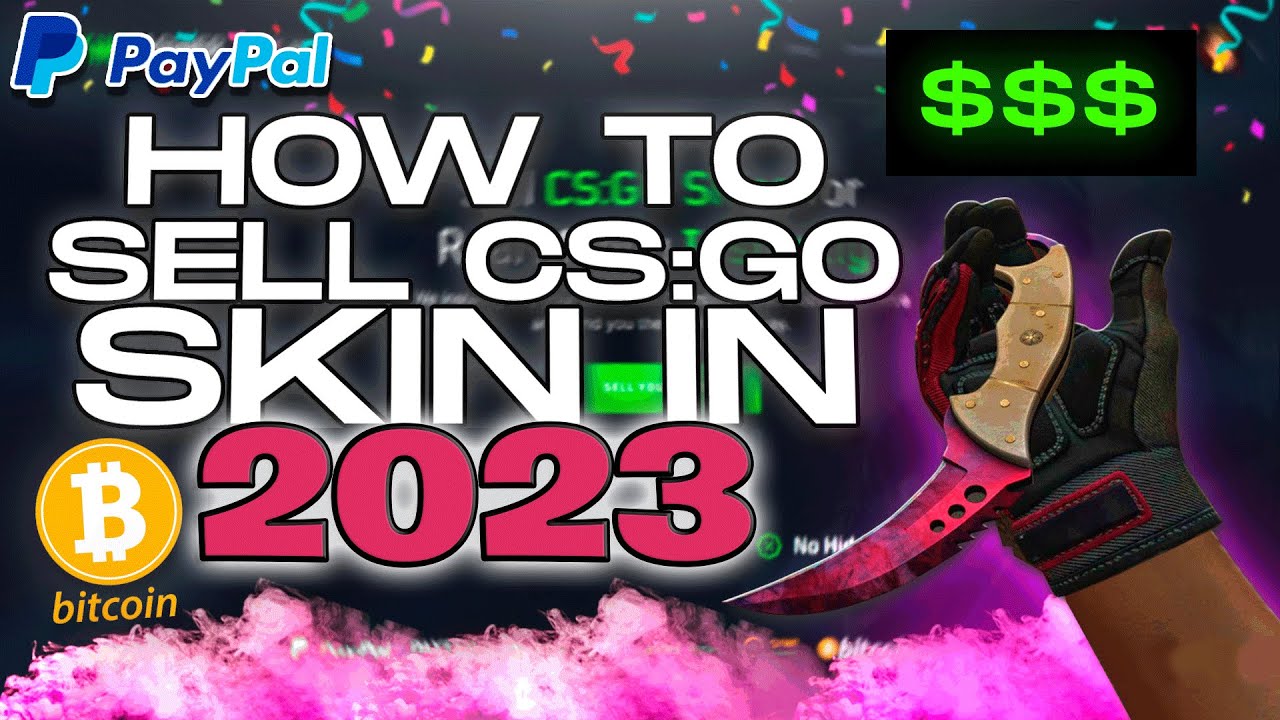 How to Buy CSGO Skins with PayPal >> Short Guide