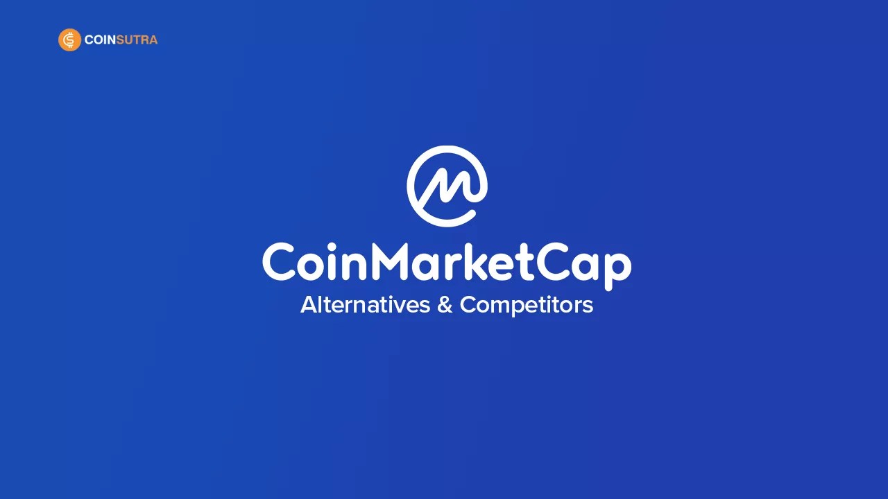 5 Best Alternatives To CoinMarketCap [CoinSutra's Picks]