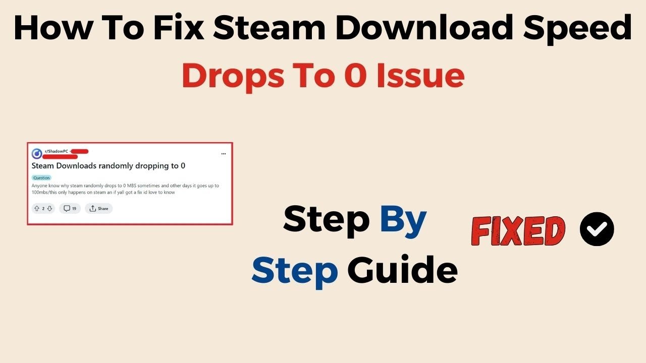 Steam Download Speed Suddenly Drops to 0? Here’s the Fix