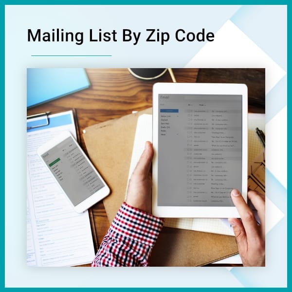 Mailing Lists By Zip Code, Email List, Lead and Contacts Database