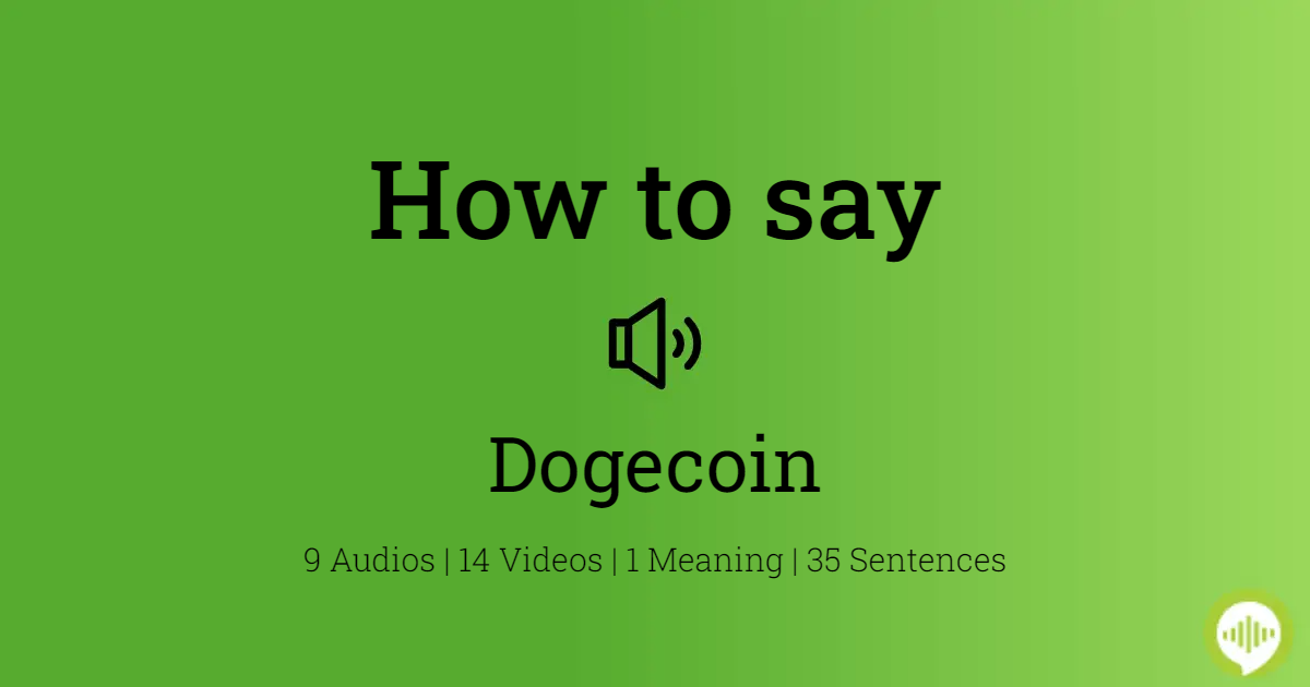 How Do you Pronounce Dogecoin? | Cryptopolitan