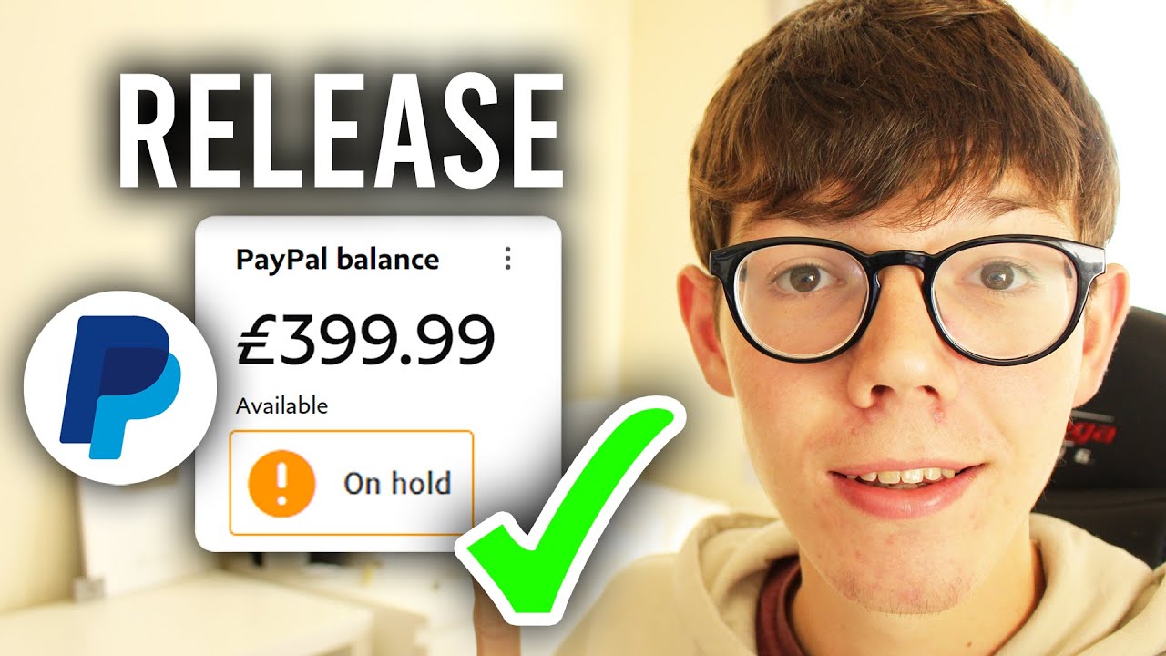 Why Is My PayPal Money on Hold or Unavailable: 5 Reasons