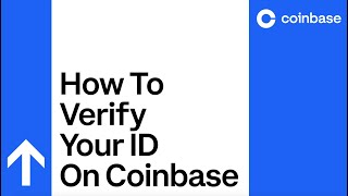 How Long Does It Take for Coinbase to Verify ID in ?
