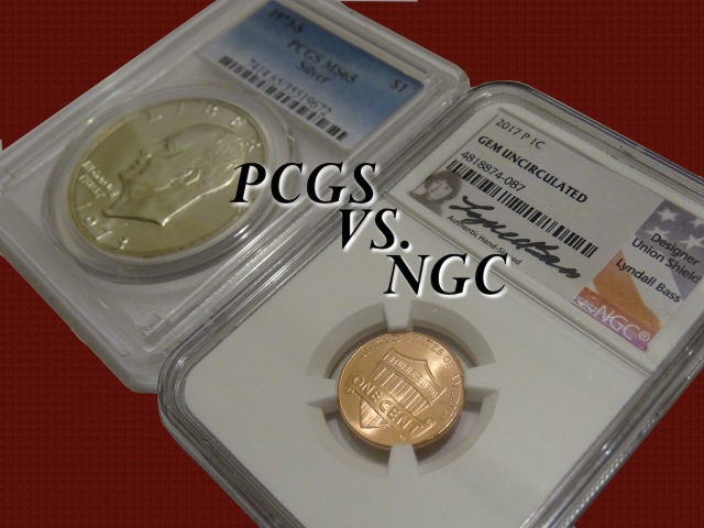 Everything You Need to Know About Grading with PCGS or NGC