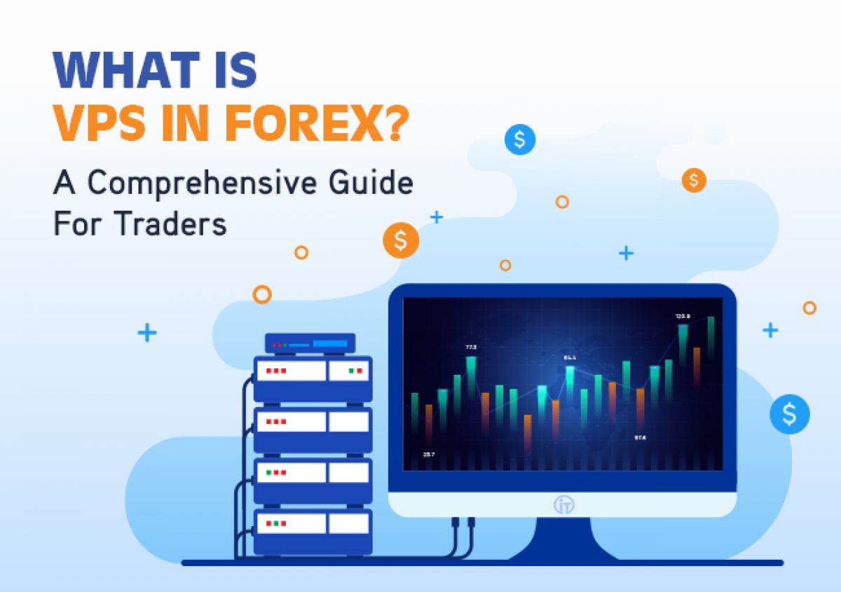 How to use a VPS for Forex Trading | Fasthosts