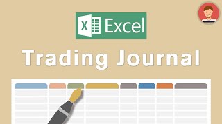 Free Trading Journal - Excel & Google Sheets Download