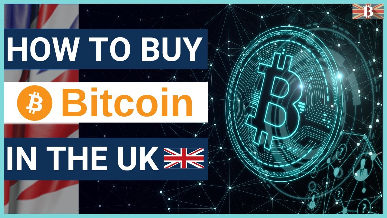 7 Best Exchanges To Buy Bitcoin in The United Kingdom (UK) - 