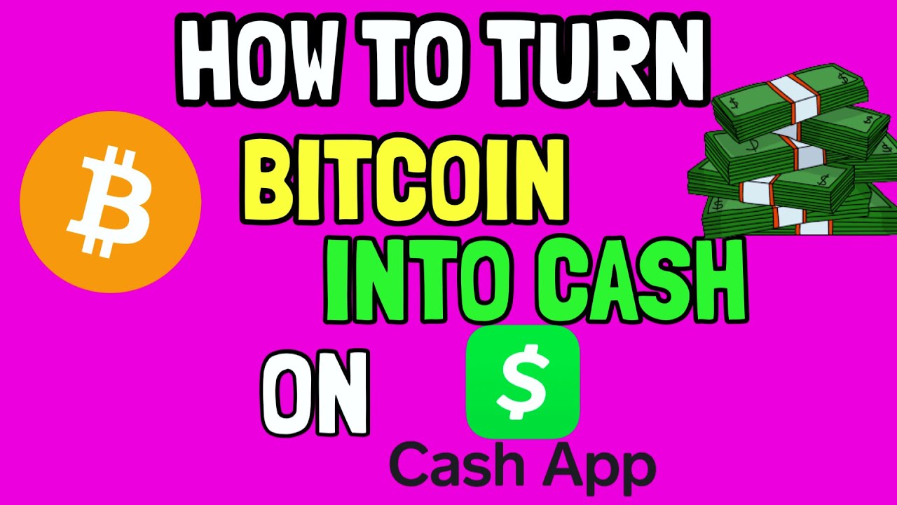 How to Turn Bitcoin into Cash ()