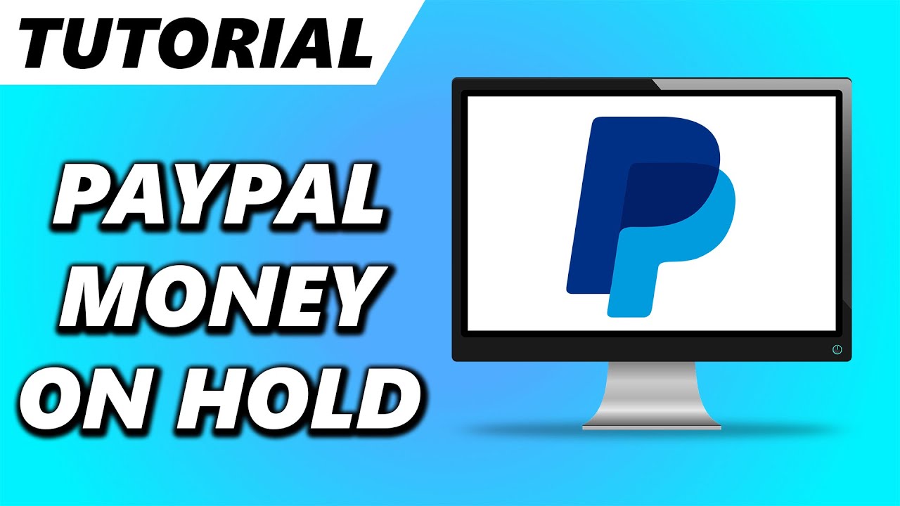 How can I release my payment(s) on hold? | PayPal IN