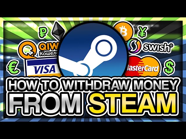 How To Make Money On Steam - 10+ Best Methods To Earn!