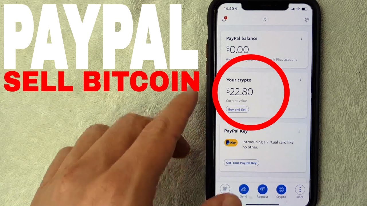How To Sell Bitcoin For PayPal - Convert Bitcoin To USD Via PayPal