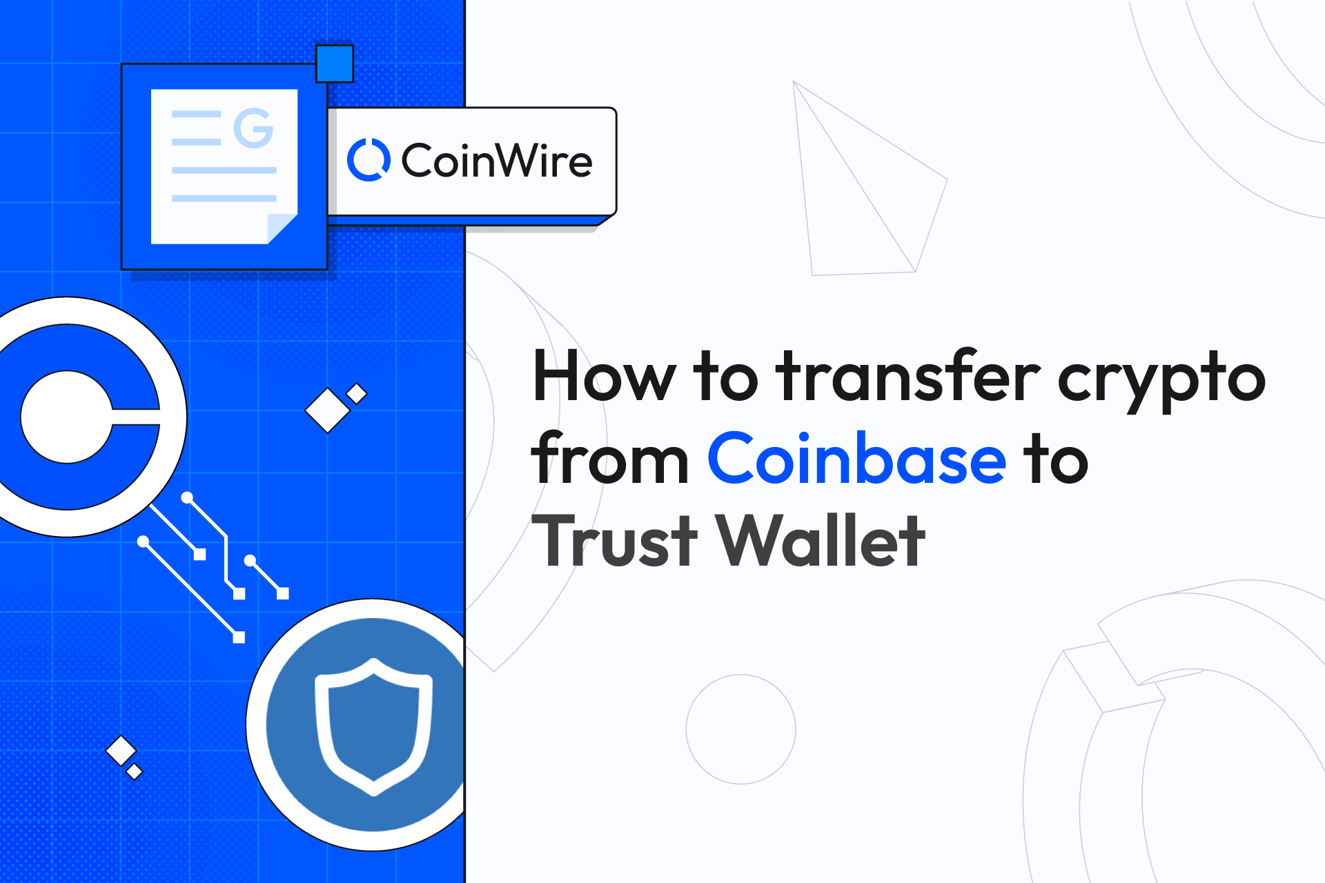 How To Transfer Crypto From Coinbase To Trust Wallet - IsItCrypto