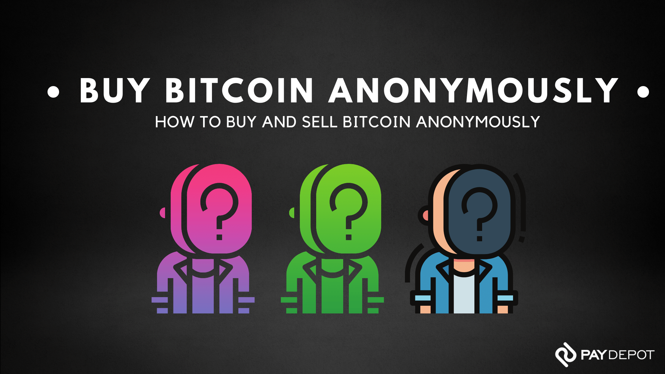 Buying Bitcoin Anonymously - The Complete Beginners Guide - Coin Bureau