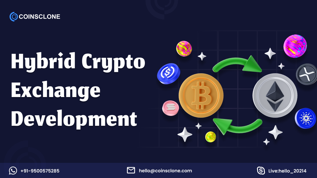 Hybrid Cryptocurrency Exchange Development