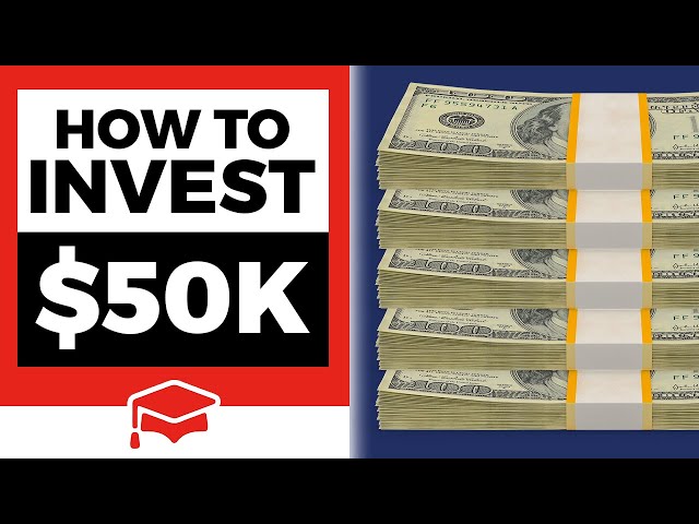 How Much Should I Invest If I Make $50K a Year?