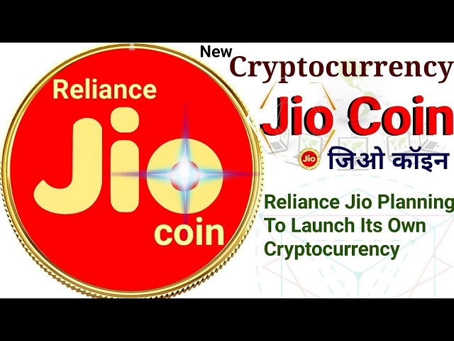 Reliance Jio plans its own cryptocurrency - JIO Coin