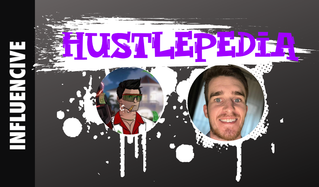 Hustlepedia: Gamifying Life - Influencive