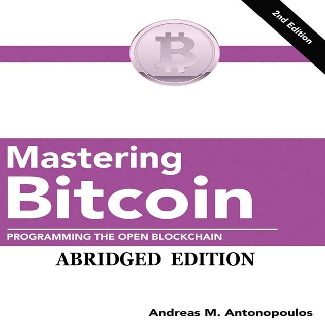 GitHub - bitcoinbook/bitcoinbook: Mastering Bitcoin 3rd Edition - Programming the Open Blockchain