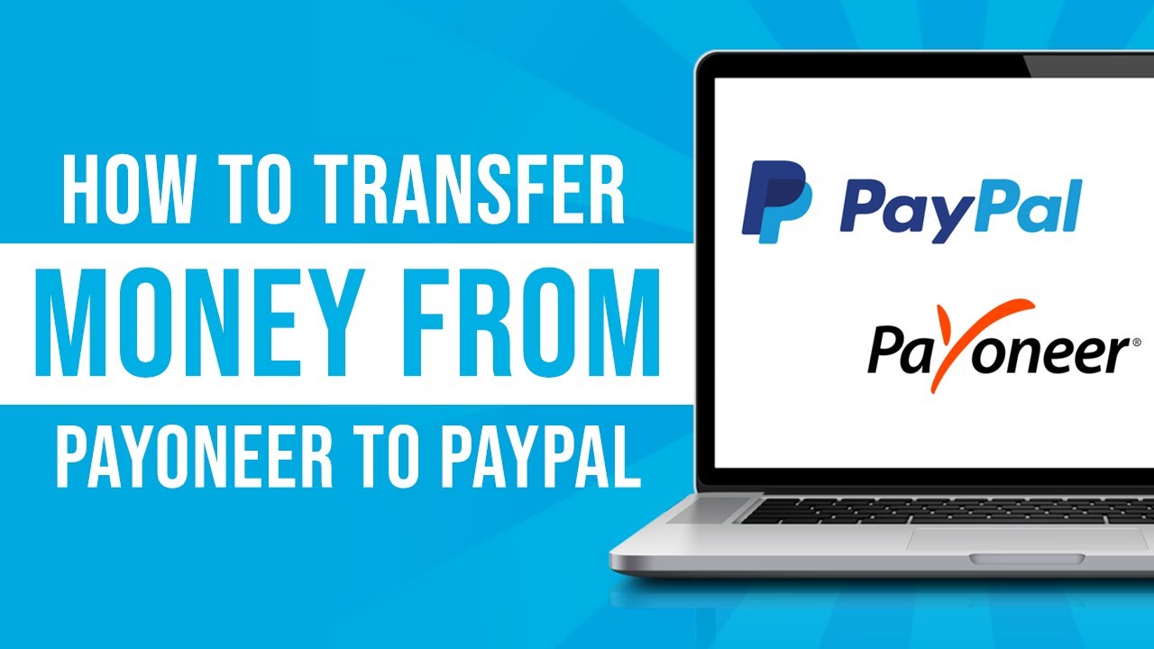Is it possible to transfer money from PayPal to Payoneer?
