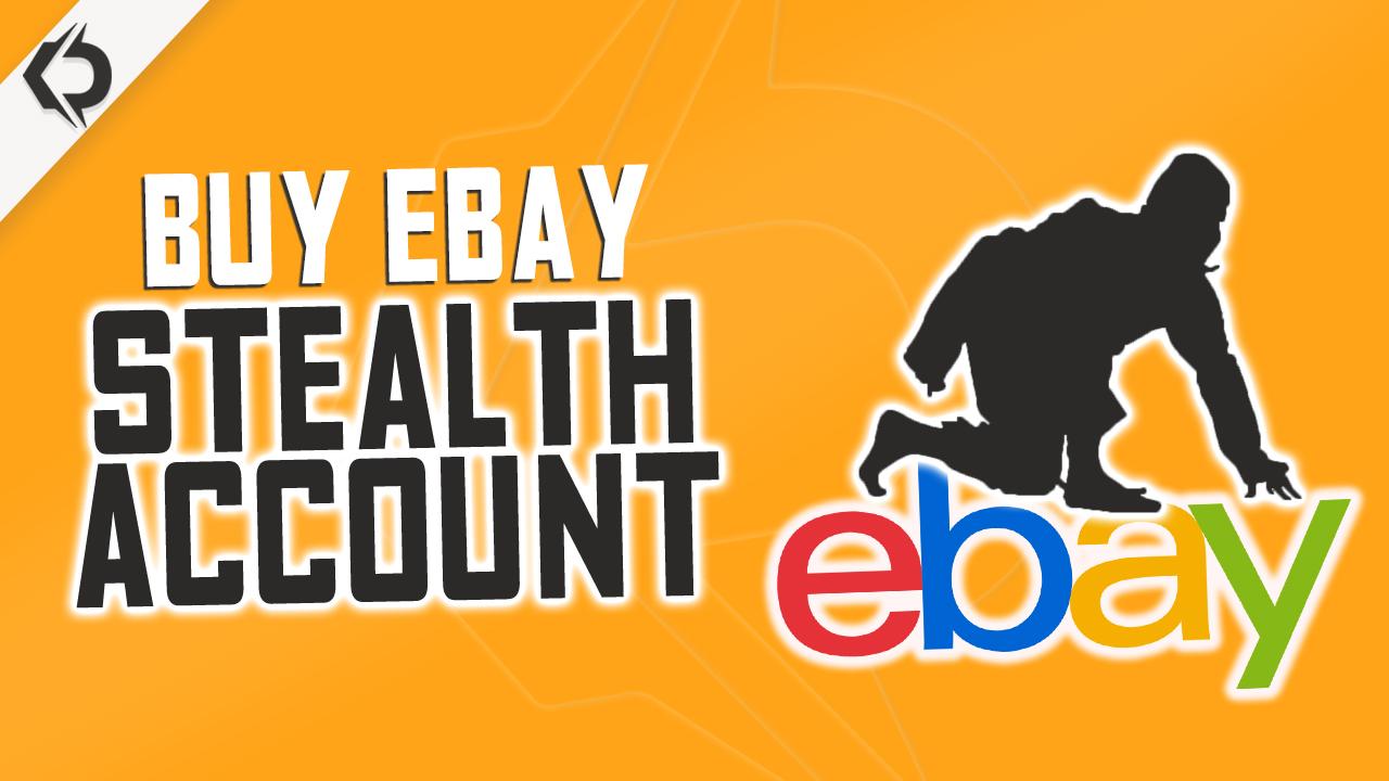 Where To Buy EBay Stealth Account Faster And Why You Need Stealth PayPal | KalDrop