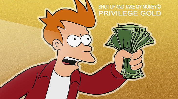 Apple shut up and take my money! - Fry shut up and take my money credit card - quickmeme