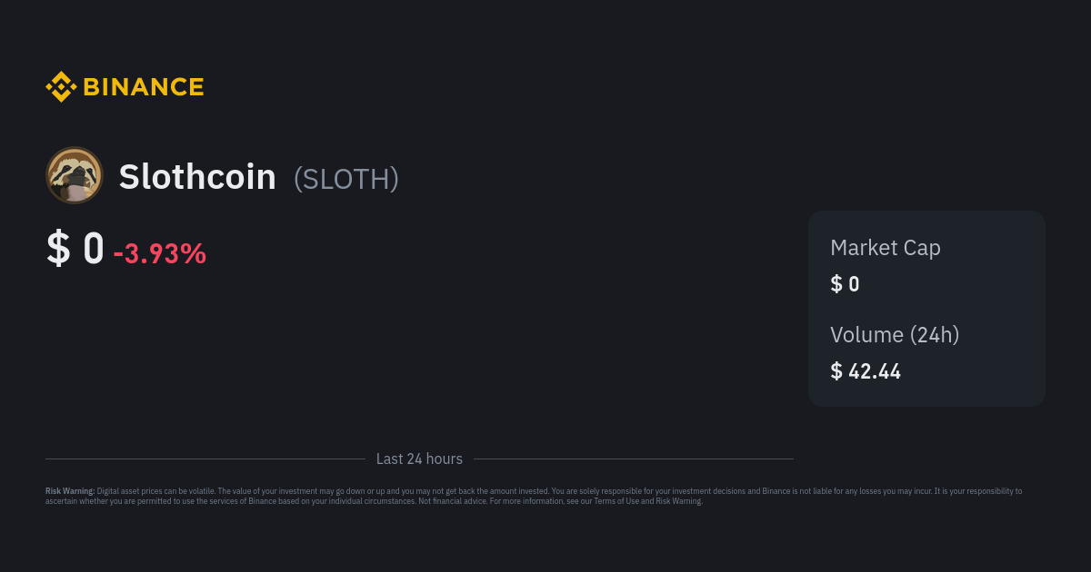 Slothcoin price today, (SLOTH) exchange, live marketcap, chart, info | bitcoinhelp.fun