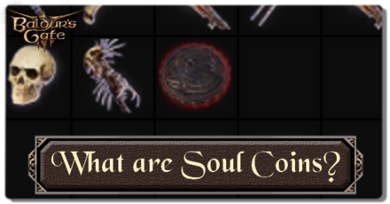 Baldur's Gate 3: All Soul Coin Locations