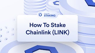 Chainlink Staking | Chainlink Economics 