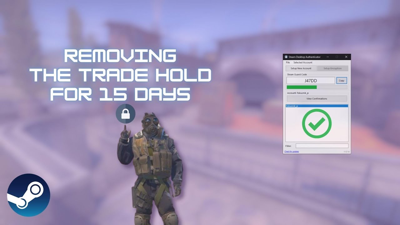 How To Remove Steam Market Hold (Both Market & Trade Hold)
