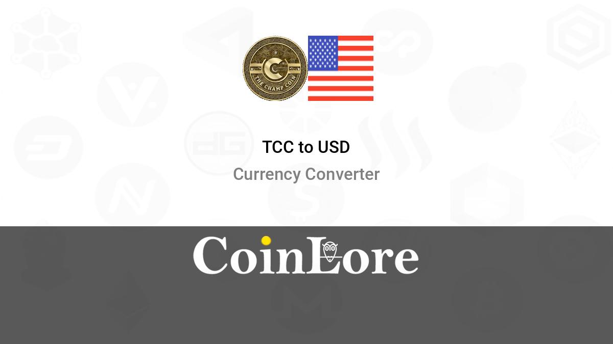 1 BTC to TCC | How much is 1 Bitcoin in THE CHAMPCOIN