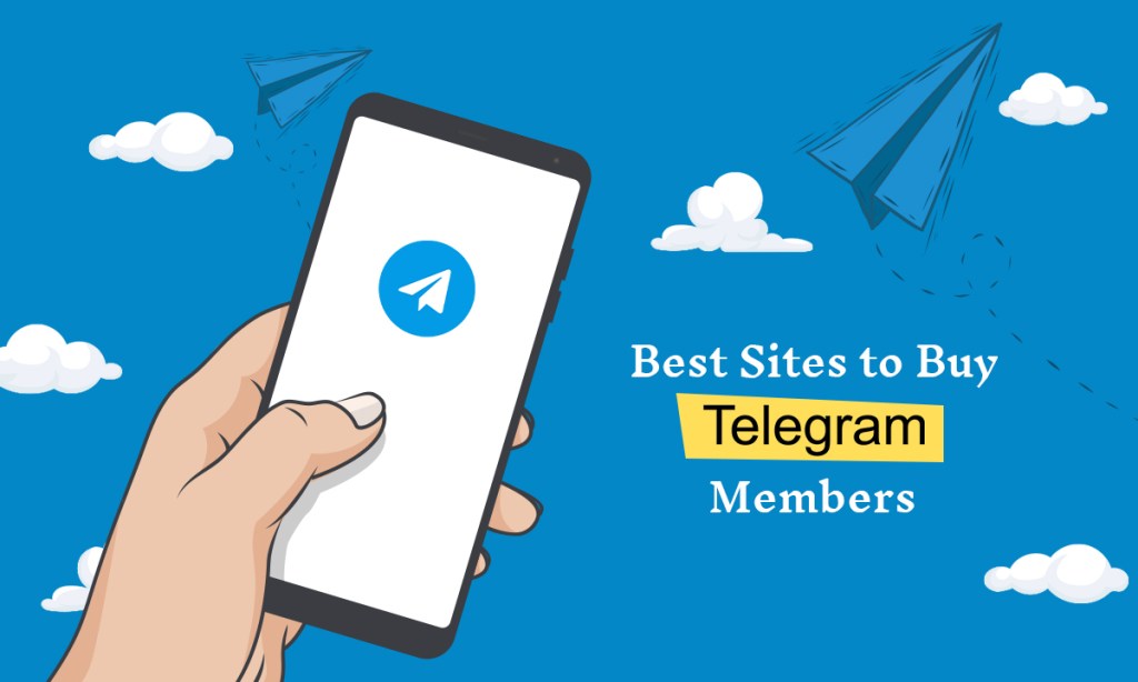 3 Best Sites to Buy Telegram Members in (Real and Cheap)