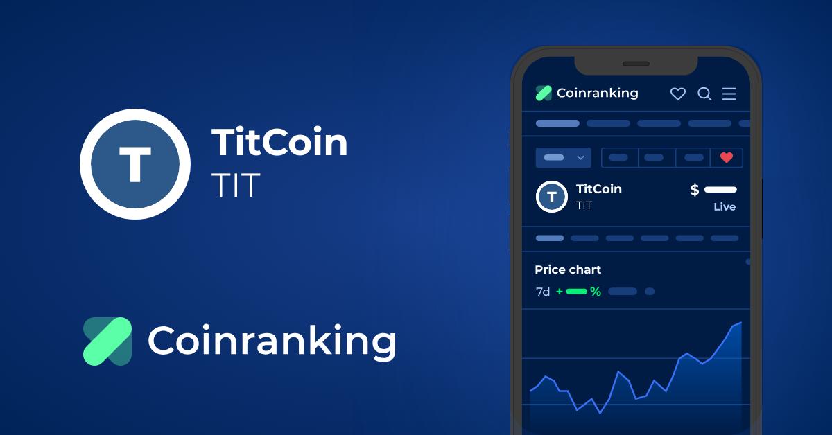 Titcoin cryptocurrencies TIT price, mining and useful links