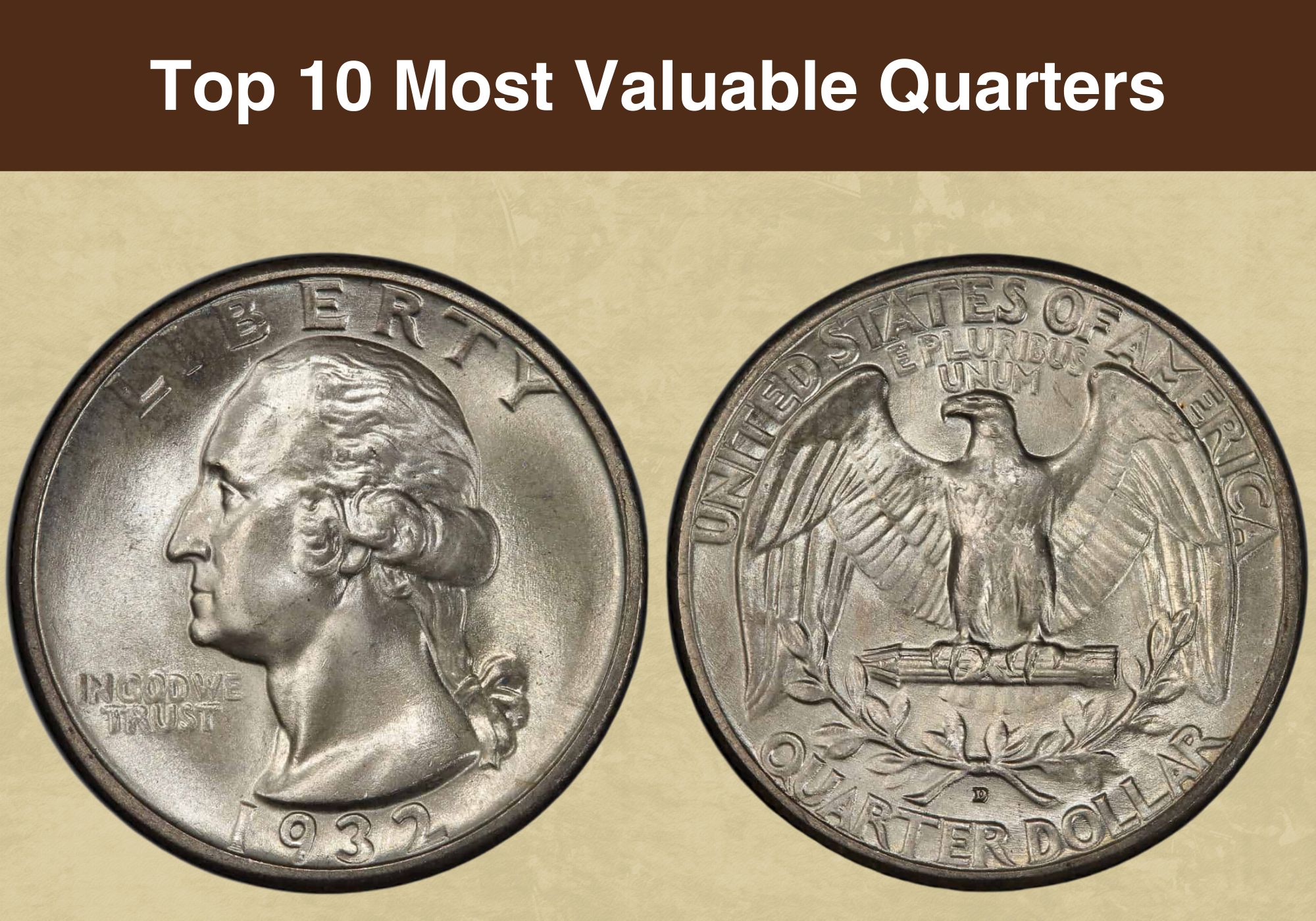 The Most Valuable U.S. Coins Found in Circulation Today