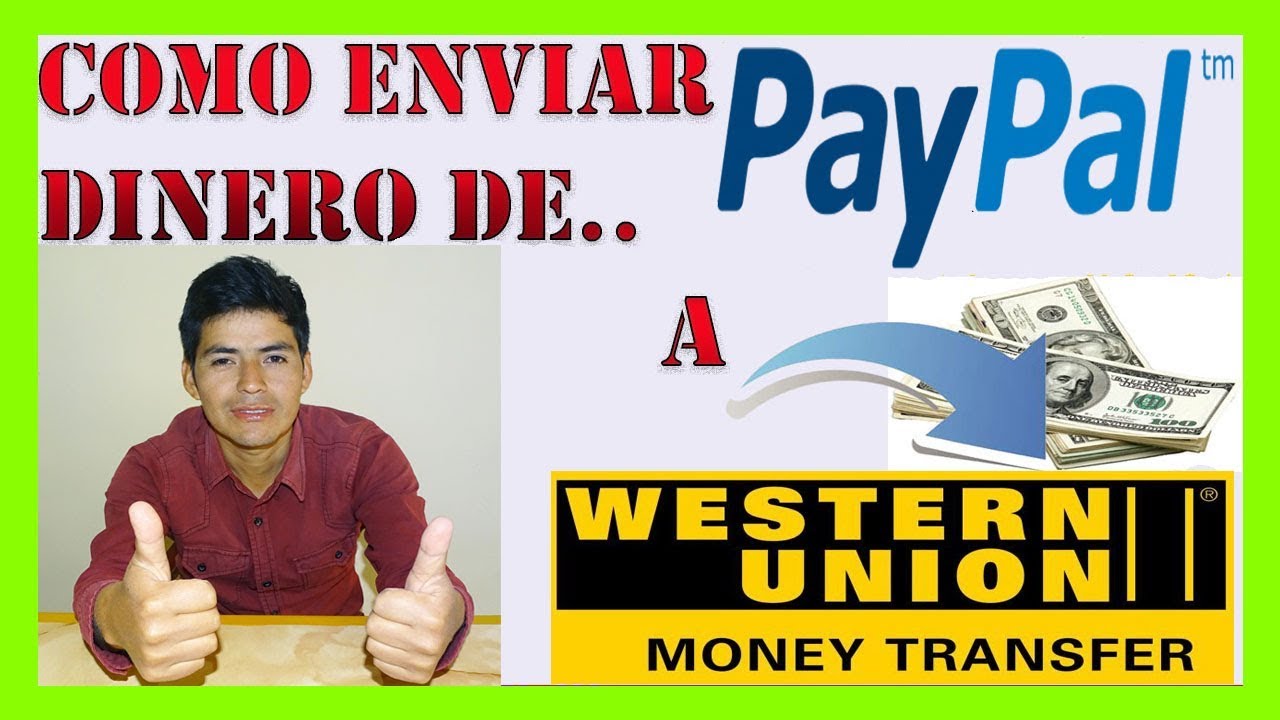 How to Send Money From PayPal to Western Union? (In )