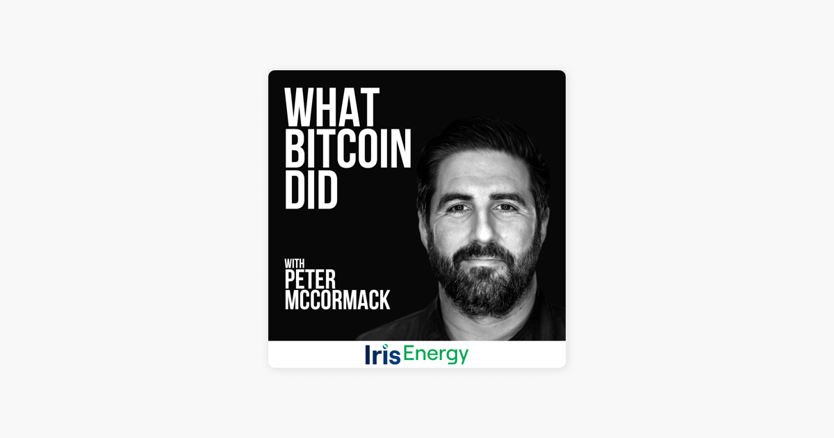 Listen to What Bitcoin Did with Peter McCormack podcast | Deezer