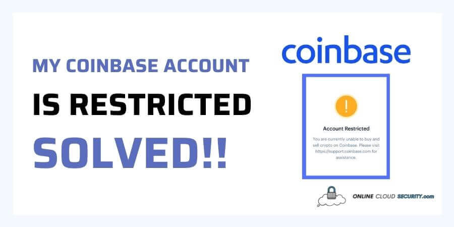 Why Has My Coinbase Account Been Restricted? | MoneroV