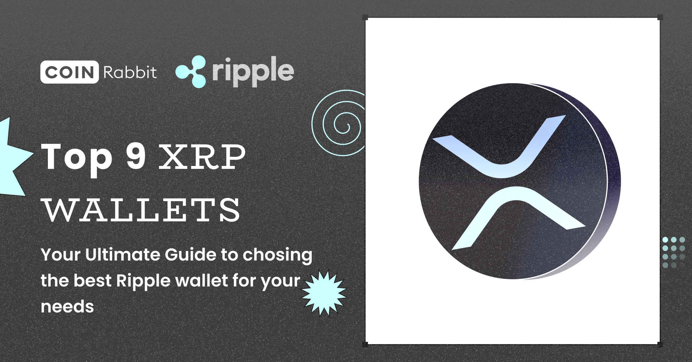 9 Best XRP Wallets in – Top Ripple Wallets Revealed